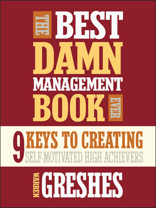 Title details for The Best Damn Management Book Ever by Warren Greshes - Wait list